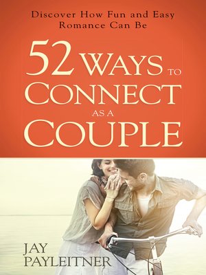 cover image of 52 Ways to Connect as a Couple